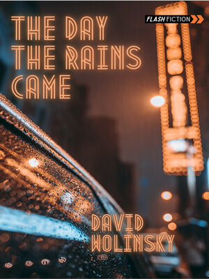 cover image of The Day the Rains Came